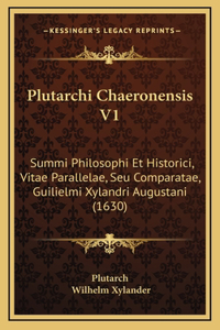 Plutarchi Chaeronensis V1