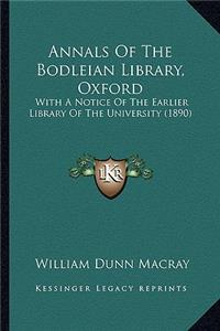 Annals Of The Bodleian Library, Oxford