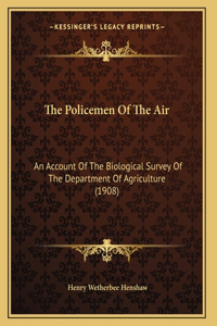 Policemen Of The Air