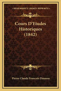 Cours D'Etudes Historiques (1842)