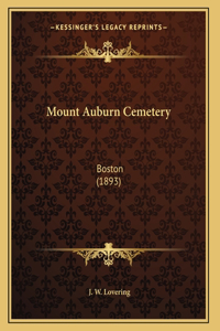 Mount Auburn Cemetery