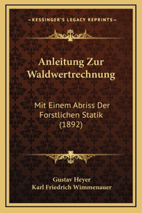 Anleitung Zur Waldwertrechnung
