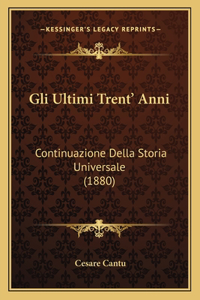 Gli Ultimi Trent' Anni