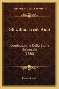 Gli Ultimi Trent' Anni