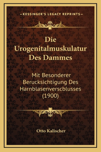 Die Urogenitalmuskulatur Des Dammes