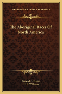 Aboriginal Races Of North America