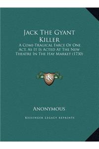 Jack The Gyant Killer