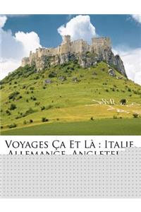 Voyages Ça Et Là