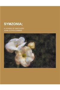 Symzonia; A Voyage of Discovery
