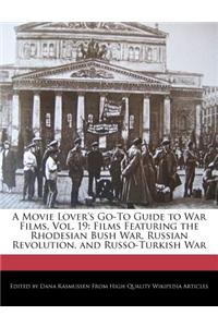 A Movie Lover's Go-To Guide to War Films, Vol. 19