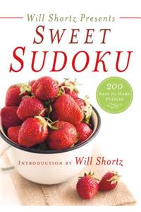 Will Shortz Presents Sweet Sudoku