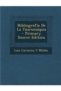 Bibliografia de La Tauromaquia