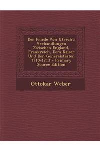 Der Friede Von Utrecht
