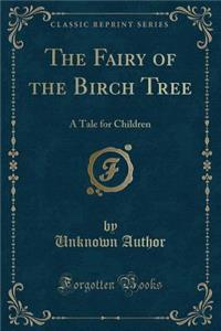 Fairy of the Birch Tree