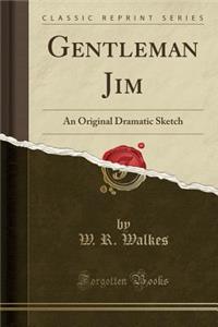 Gentleman Jim