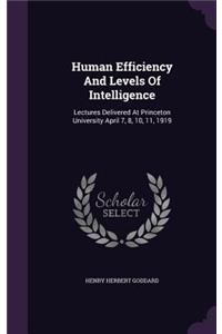 Human Efficiency And Levels Of Intelligence