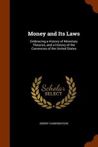 Money and Its Laws