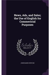 News, Ads, and Sales; the Use of English for Commericial Purposes