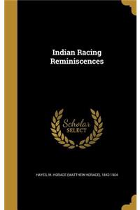 Indian Racing Reminiscences