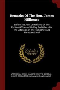 Remarks of the Hon. James Hillhouse