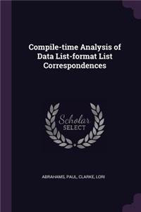 Compile-time Analysis of Data List-format List Correspondences