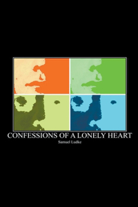 Confessions of A Lonely Heart