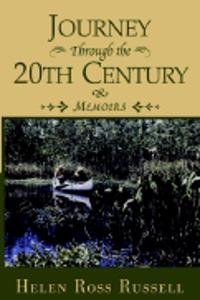 Journey Through the 20th Century