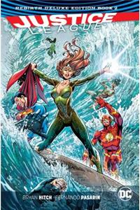 Justice League: The Rebirth Deluxe Edition Book 2 (Rebirth)