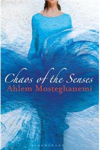 Chaos of the Senses