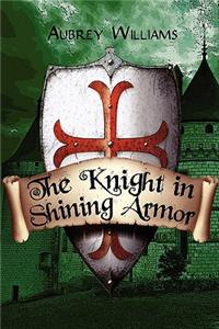 The Knight in Shining Armor