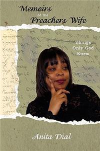 Memoirs of the Preachers Wife