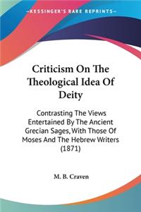 Criticism On The Theological Idea Of Deity