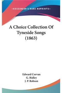 Choice Collection Of Tyneside Songs (1863)
