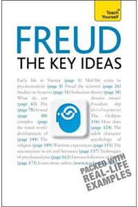 Freud - the Key Ideas: Teach Yourself