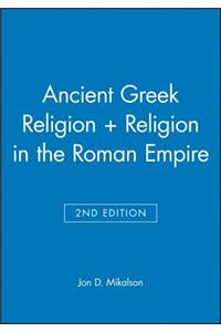 Ancient Greek Religion 2e + Religion in the Roman Empire