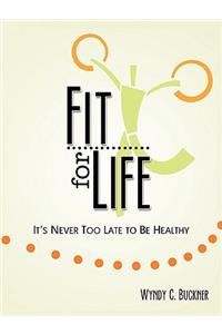Fit for Life