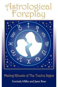 Astrological Foreplay