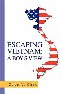 Escaping Vietnam: A Boy's View