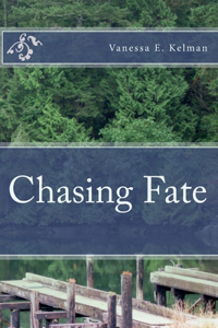 Chasing Fate
