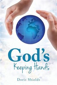 God's Keeping Hands