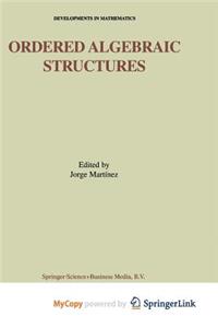 Ordered Algebraic Structures