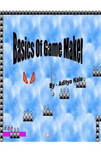 Basics Of Game Maker ( Black & White )