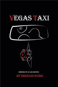 Vegas Taxi: Memoir of a Cab Driver