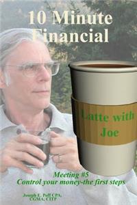 Control Your Money - the First Steps