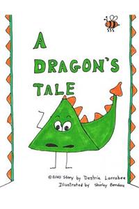 A Dragon's Tale