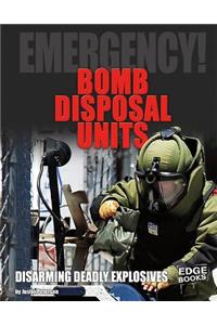 Bomb Disposal Units