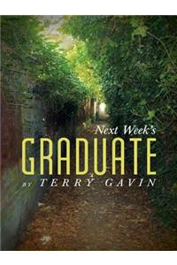 Next Week's Graduate