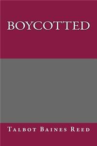 Boycotted