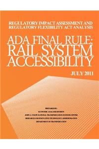 Regulatory Impact Assessment and Regulatory Flexibility Act Analysis