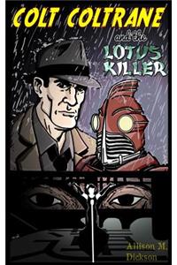 Colt Coltrane and the Lotus Killer